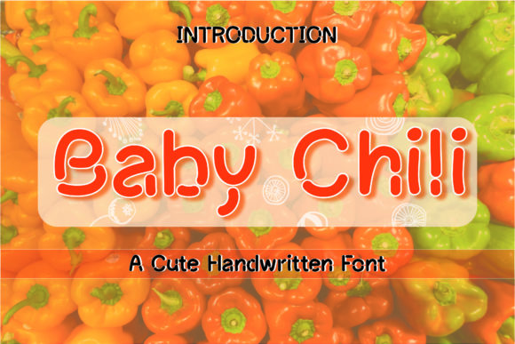 Baby Chili: A Cute Display Font for Business Branding