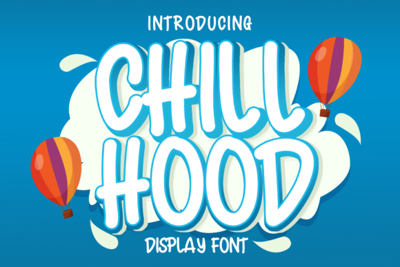 Chiil Hood: A Cool Display Font That Fits Any Branding Project