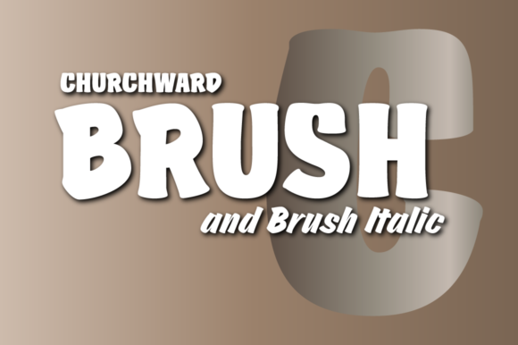 Churchward Brush: A Bold Display Font for Crafters and Product Designers