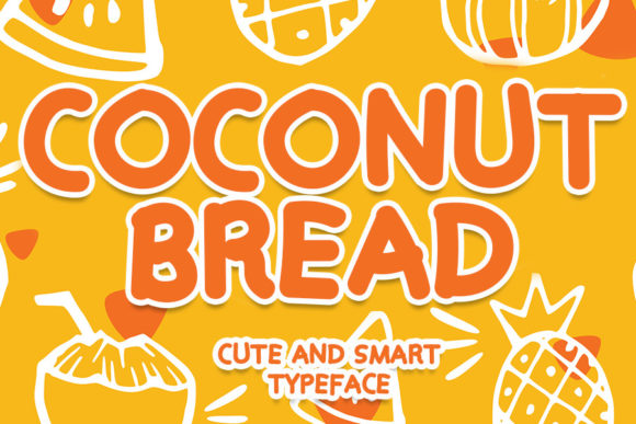 Cococnut Bread: A Playful Display Font for Modern Web Design Projects