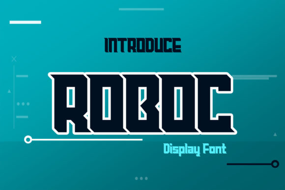 Roboc: A Bold Display Font for High-Impact Design
