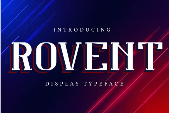 Rovent: A Bold Display Font That Elevates Campaign Visuals